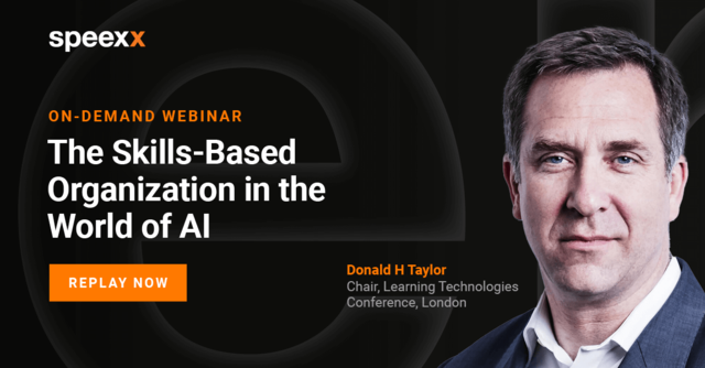 EN-Donald-Taylor-Skills-Based-Organizations-In-The-Worldof-AI-Featuredimage-Post-Webinar.png