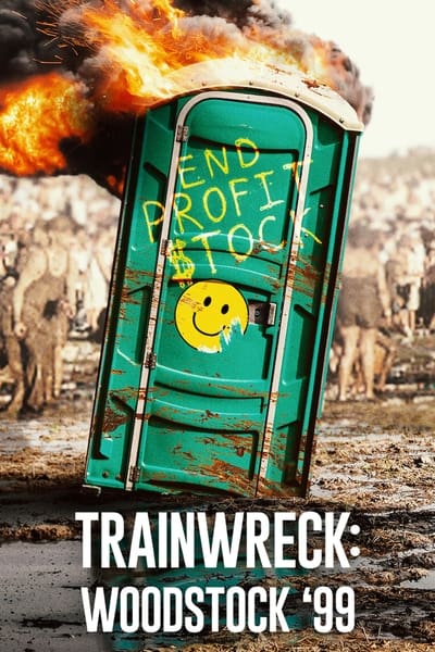 300008004_trainwreck-woodstock-99-s01e01-720p-hevc-x265-megusta.jpg