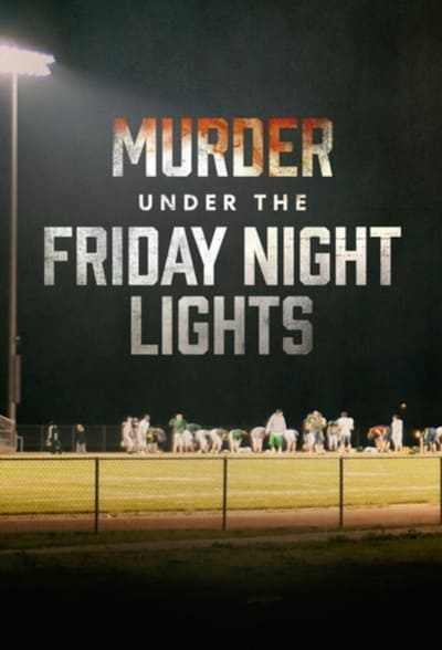 320477790_murder-under-the-friday-night-lights-s02e02-720p-hevc-x265-megusta.jpg