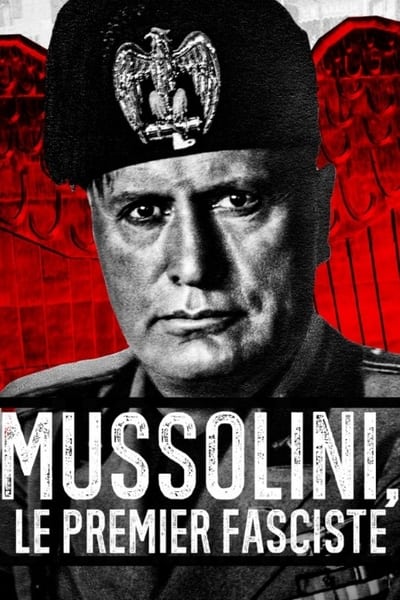 322741644_mussolini-the-first-fascist-s01e02-1080p-hevc-x265-megusta.jpg