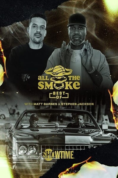 323643756_the-best-of-all-the-smoke-with-matt-barnes-and-stephen-jackson-s03e07-1080p-hevc.jpg